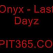 Onyx Last Dayz Instrumental