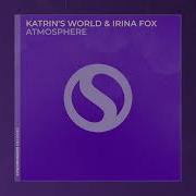 Katrin S World Irina Fox Atmosphere