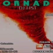 Dj Fist Tornado