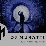 Triangel Violin Classic Dj Muratti