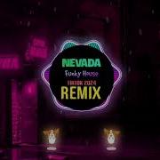 抖音神曲 Nevada Remix Tiktok