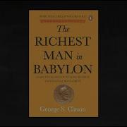 The Richest Man In Babylon By George Samuel Clason Full Audiobook The Dividend Wealth Builder