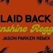 Laid Back Remix 2024