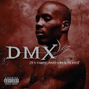 Dmx Done Started Something