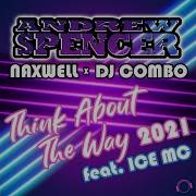 Think About The Way 2021 Radio Edit