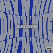 Day N Nite Extended Mix От Jamy Nox