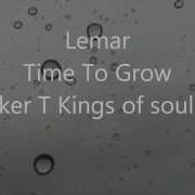 Lemar Time To Grow Booker T Kings Of Soul Mix