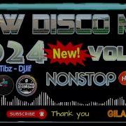 New Disco Mix 2024 Vol 011 Nonstop Hot Mix