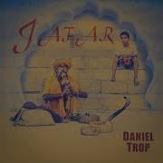 Jafar От Daniel Trop Https Www Shazam Com Track 647090228 Jafar Referrer Share