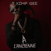 T Kimp Gee St Michel Feat Railfé