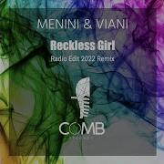 Reckless Girl Radio Edit 2022 Remix Menini Viani