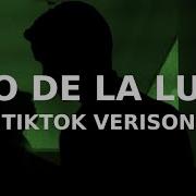 Hijo De La Luna Tiktok