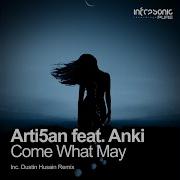 Arti5An Come What May Feat Anki Dustin Husain Extended Remix