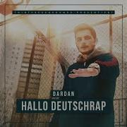 Hallo Deutschrap Dardan