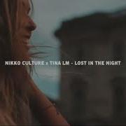 Lost In The Night Nikko Culture Tina Lm И Roundtrip