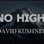 David Kushner No High