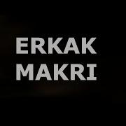 Erkak Makri