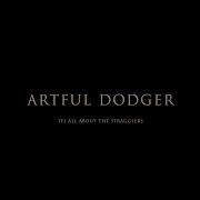 Artful Dodger Woman Trouble