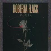 I M The One Roberta Flack