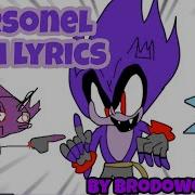 Fnf Personel Lyrics Vs Sonic Exe Brodowo