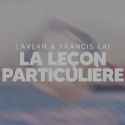 Lavern X Francis Lai La Leçon Particulière