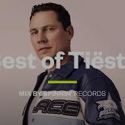 Best Of Tiësto Tiësto Mix 2021 Spinnin Records