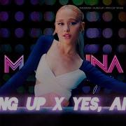 Yes And X Hung Up Ariana Grande Madonna Mashup