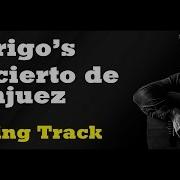 Rodrigo S Concierto De Aranjuez Backing Track Simplified