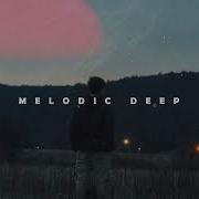 Melodic Deep House 2023