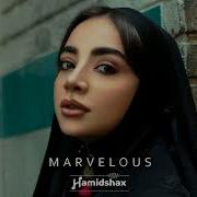 Hamidshax Marvelous