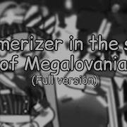 Megalovania But Mesmerizer