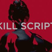 Kill Script Contact