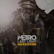 Metro Last Light Soundtrack Red Line March