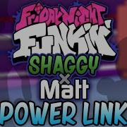 Power Link Shaggy X Matt