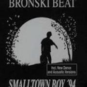 Bronski Beat Long Version