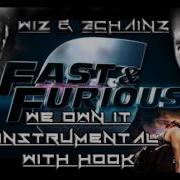 Wiz 2Chainz We Own It Instrumental With Hook