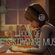 Relaxing Life Is Strange Music