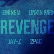 2Pac Eminem Revenge