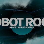 Robot Rock Brazilian Funk Flip Versión Tiktok Themomoyt