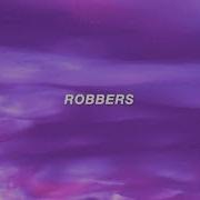 The 1975 Robbers Lyrics