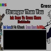 Stronger Than You Ink Sans Vs Cross Chara Dublado Pt Br V2