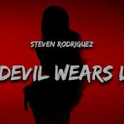 Steven Rodriguez The Devil Wears Lace