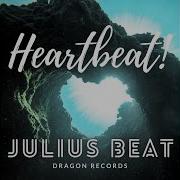 Heartbeat Julius Beat