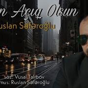 Ruslan Seferoglu Yolun Acıq Olsun Official Music 2021