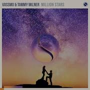 Vassmo Tammy Milner Million Stars Extended Mix