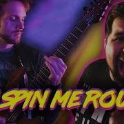 You Spin Me Round Cover