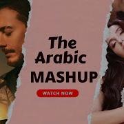 Arabic Mashup Music