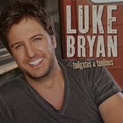 I Know You Re Gonna Be There Luke Bryan