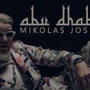 Mikolas Josef Abu Dhabi Official Music Video