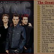 Nsync Greatest Hits Full Album The Best Of Nsync 2022 Blue Sky Music